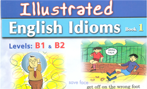  English Illustrated Idioms_Book 1