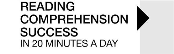 Reading Comprehension Success in 20 minutes a day